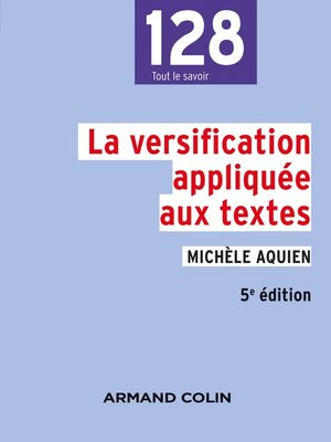 cover image of La versification appliquée aux textes--5e éd.